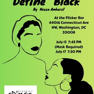 DEFINE 'BLACK' to Make World Premiere at District Fringe SPARK Reading Series Photo