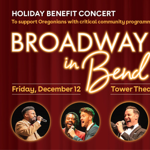 Alex Ellis, Natalie Joy Johnson and More to Join BROADWAY IN BEND Benefit Concert Photo
