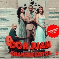 DON JUAN GRANDES EXITOS se estrena en los Teatros Luchana