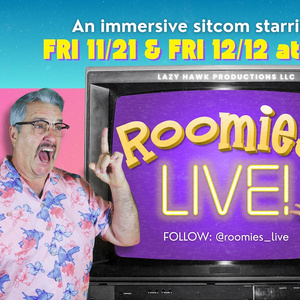 ROOMIES LIVE! Immersive/Interactive Comedy is Coming to Brooklyn Art Haus