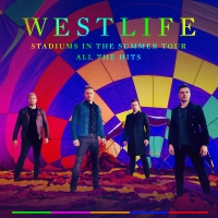 Westlife Announces 2020 'Stadiums In The Summer' Tour Photo