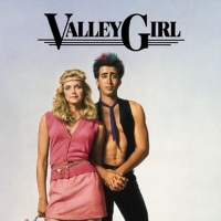 MGM Releases 1983's VALLEY GIRL Across Digital Platforms for the First Time Ever