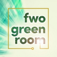 Fort Worth Opera Announces Launch Of New Digital Initiative FWO Green Room Photo