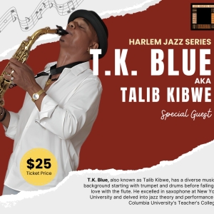 TK Blue Will Perform as Part of the Harlem Jazz Series