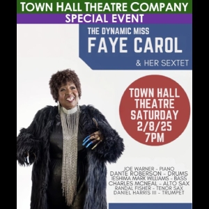 Faye Carol & Her Sextet to Perform at Town Hall Theatre Photo