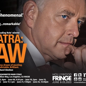 Richard Shelton to Present SINATRA: RAW at The Hollywood Fringe Festival in June Photo