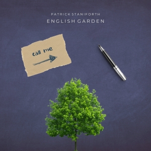 Patrick Staniforth Releases New Single English Garden Photo