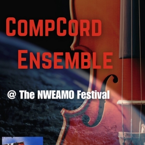 Composers Concordance to Present CompCord Ensemble at The NWEAMO Festival