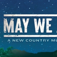 MTI Acquires Licensing Rights for Country Musical MAY WE ALL Photo