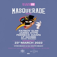 Fatboy Slim, James Hype & More Announced for 'The Masquerade' Miami Music Week Photo