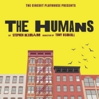 The Circuit Playhouse Opens Season with THE HUMANS