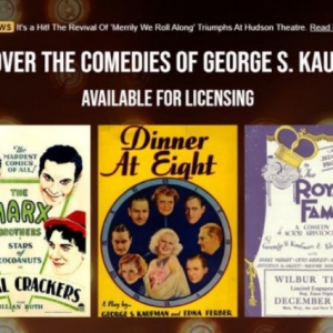 New Legacy Website Announced For Legendary Comic Playwright George S. Kaufman