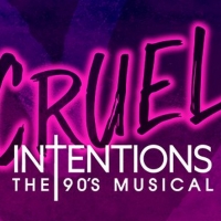 REVIEW: CRUEL INTENTIONS THE 90'S MUSICAL Revives The Cult Movie For The Stage With A Photo