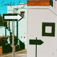 Kyle Selig Releases New Album CAREFUL DAYS