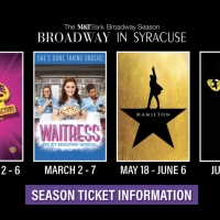 Broadway in Syracuse Announces 2021 Lineup - HAMILTON, CATS, WAITRESS, and CHARL Photo
