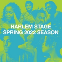 Harlem Stage Announces 2022 Spring Season Photo