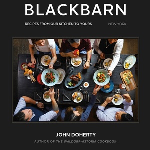 BLACKBARN in NoMad Publishes New Cookbook-Make Chef Dohertys Renowned Recipes Photo