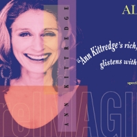 Ann Kittredge To Celebrate Release of Debut Album reIMAGINE at The Laurie Beechman Theatre