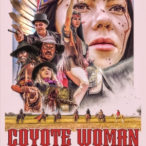 Stefan Ruf's New Film COYOTE WOMAN to be Released in May Photo