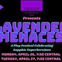 Violet Surprise Theatre Presents LAVENDER MENACES Photo
