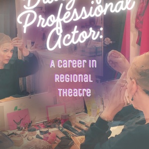 DIARY OF A PROFESSIONAL ACTOR Book Pre-Orders Now Available Photo