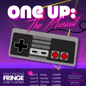 ONE UP: THE MUSICAL Will Have World Premiere at the 2025 Hollywood Fringe Festival Photo