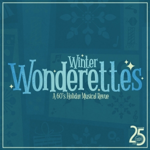 WINTER WONDERETTES to Play Greater Boston Stage Company This Holiday Season Photo