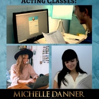 Michelle Danner Acting School Announces Online, interactive Acting Classes Photo