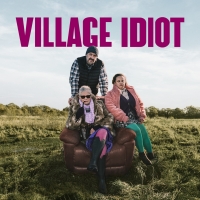 Tickets from £12 for VILLAGE IDIOT at Theatre Royal Stratford East
