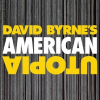 DAVID BYRNE'S AMERICAN UTOPIA Opens On Broadway This Sunday Video