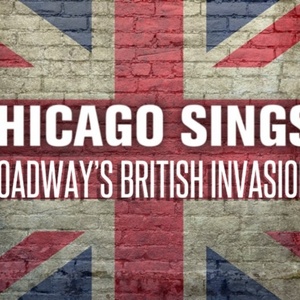 Porchlight Music Theatre To Present CHICAGO SINGS BROADWAY: BRITISH INVASION At House Of B Photo
