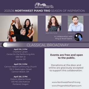 Classical Broadway Concert Series To Tour Oregon Coast And Portland Photo