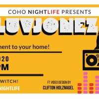 CoHo NIGHTLIFE Premieres with Guest Luvjones Photo