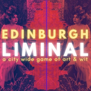 Q&A: EDINBURGH 2024: Carmel Clavin on EDINBURGH LIMINAL Photo