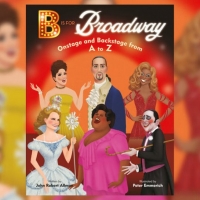 B IS FOR BROADWAY Children's Book to be Released in Support of The Actors Fund