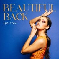 Qwynn To Release New Single 'Beautiful Back' Tomorrow Photo
