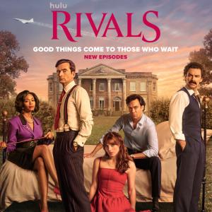 Photos: RIVALS Season 2 to Return on Hulu with Six New Episodes Photo