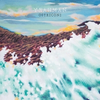 Yeahman Drops Debut Album 'Ostriconi' Photo
