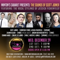 Minton's Cabaret Presents: THE SOUNDS OF SCOTT JOINER, Featuring Jessica Fishenfeld & Photo