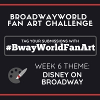 Check Out Week 5 Submissions of #BwayWorldFanArt and Get Drawing For Week 6! Photo