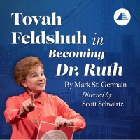 New Talkbacks With Dr. Ruth And Tovah Feldshuh Added At BECOMING DR. RUTH Photo