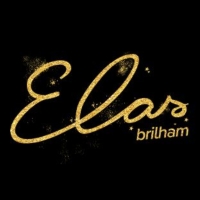 ELAS BRILHAM DOC.MUSICAL Opens in Sao Paulo Celebrating Women in the History of…