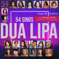 Henry Platt, Jerusha Cavazos & More to Star in 54 SINGS DUA LIPA Photo