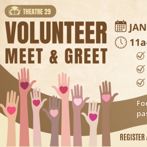 Ring in The New Year with Theatre 29's Newly Reorganized Board of Directors! - Upcoming Volunteer Meet & Greet at Theatre 29
