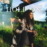 Le'Andria Johnson Unveils New Single, 'Hold On' Photo