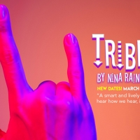 Road Less Traveled Productions' TRIBES Postponed to March