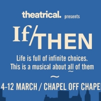 If/THEN The Musical Opens At Chapel Off Chapel Next Week Photo