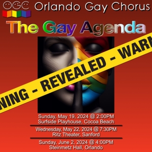 Orlando Gay Chorus Reveals Gay Agenda In Central Florida Tour