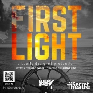 Bear Kosik's New Play, FIRST LIGHT Joins The Queens Short Plays Festival
