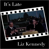 Liz Kennedy Releases 'It's Late' Single & Video From Past Album NOTHING LIKE AN ANGEL Photo